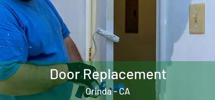 Door Replacement Orinda - CA