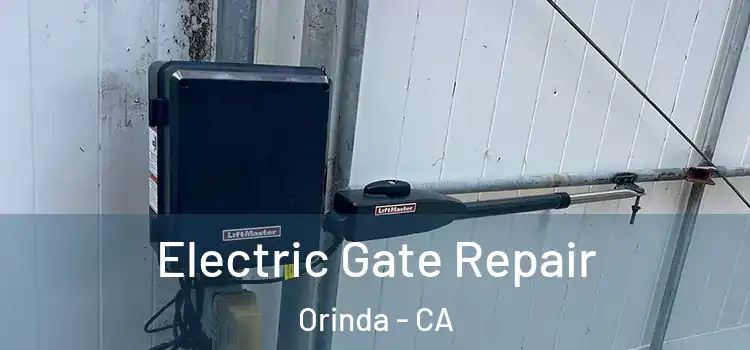 Electric Gate Repair Orinda - CA