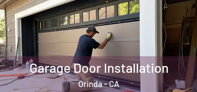  Garage Door Installation Orinda - CA