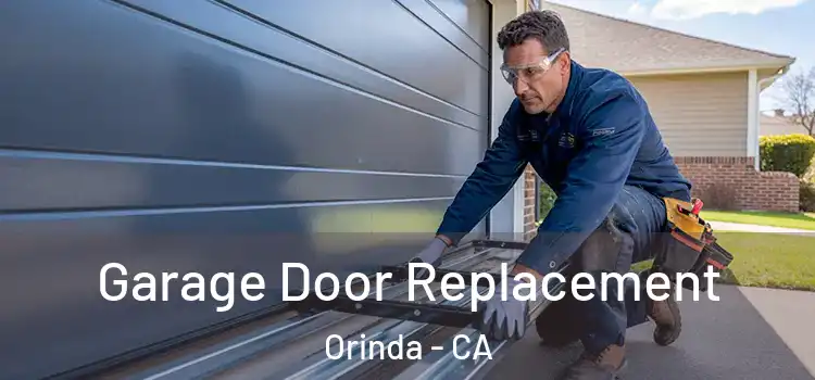 Garage Door Replacement Orinda - CA