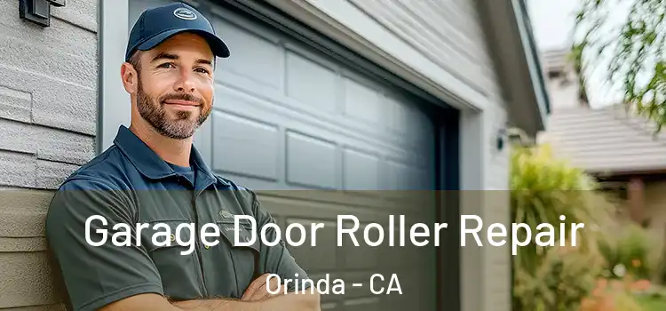  Garage Door Roller Repair Orinda - CA