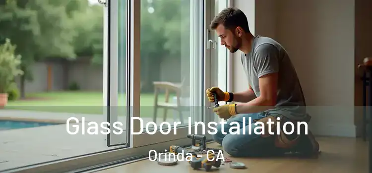 Glass Door Installation Orinda - CA