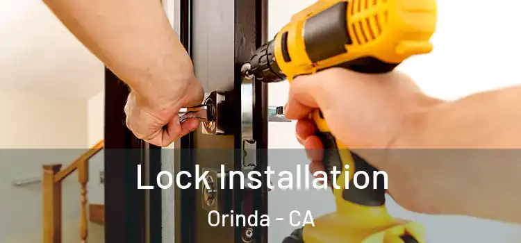 Lock Installation Orinda - CA
