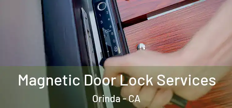 Magnetic Door Lock Services Orinda - CA