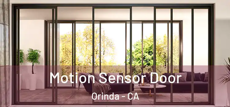 Motion Sensor Door Orinda - CA