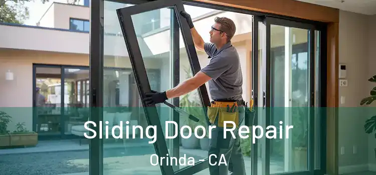 Sliding Door Repair Orinda - CA