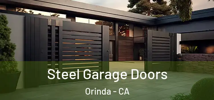 Steel Garage Doors Orinda - CA